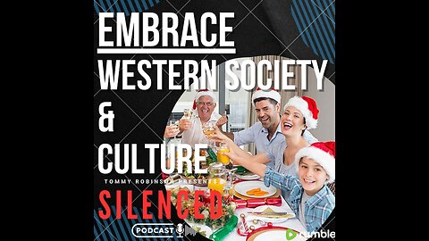 EMBRACE WESTERN SOCIETY & CULTURE