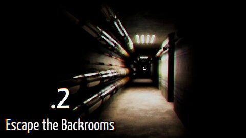 Escape the Backrooms! part.2