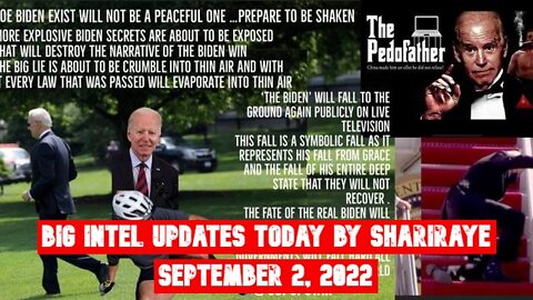 BIG INTEL UPDATES TODAY BY SHARIRAYE SEPTEMBER 2, 2022!!!!!!!!!