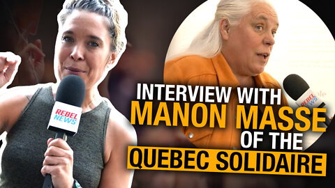 Québec solidaire's Manon Massé discusses looming election and pressing issues facing Quebecers