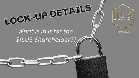 ILUS SHARE LOCK-UP | REDUCING OS | WHEN WILL WE FINALLY GET THE DETAILS?!