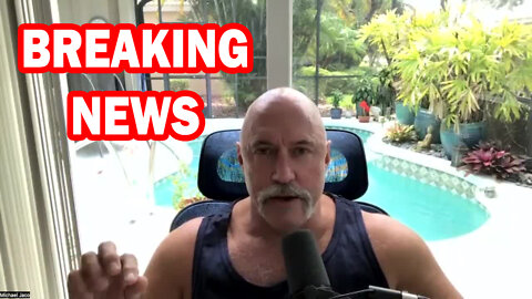 Michael Jaco Shocking News 05/09/22