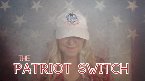 THE PATRIOT SWITCH