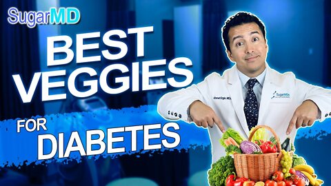 Best Vegetables For Diabetes. Good Foods in a Diabetic Diet Plan.