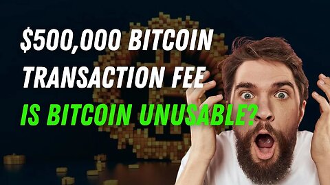 Did The 20BTC transaction fee Prove Bitcoin Is Unusable?