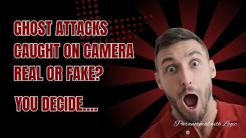 Ghost Attacks Caught on Camera Real or Fake? You Decide....