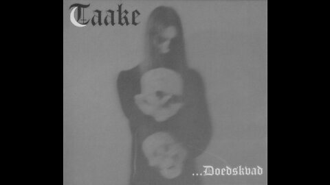 Taake - Doedskvad... (Full Album)