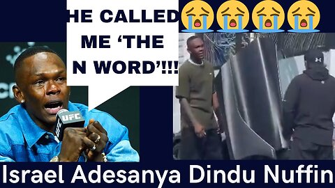 Israel Adesanya Dindu Nuffin, Playing The Victim, WITNESS CLAIMS IZZY AT FAULT