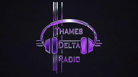 PAPA FUMA - 11th July - THAMES DELTA RADIO