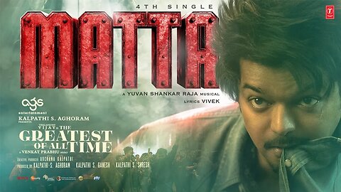 MATTA (Lyrical Song) Tamil | Thalapathy Vijay | Venkat Prabhu | Yuvan Shankar Raja | The GOAT