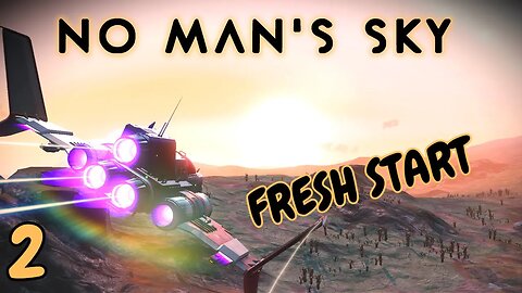 With So Many New Features. We Just Have To Start Over - No Man's Sky - 2