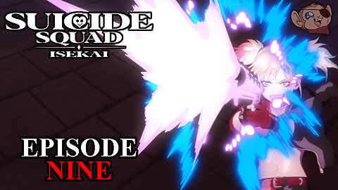 Magical Girl Harley Quinn | SUICIDE SQUAD ISEKAI | Episode Nine Review