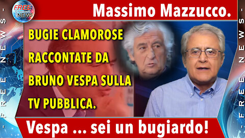 Massimo Mazzucco: bugie clamorose raccontate da Bruno Vespa sulla TV pubblica.