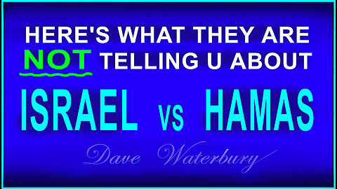 ISRAEL vs HAMAS - HERE'S WHAT THEY ARE NOT TELLING YOU - MUST SHARE