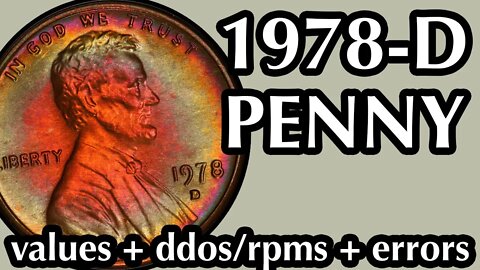 1978-D Pennies Worth Money - How Much Is It Worth and Why, Errors, Varieties, and History