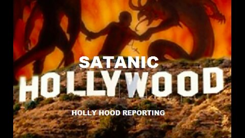 🔥 SATANIC HOLLYWOOD 🔥