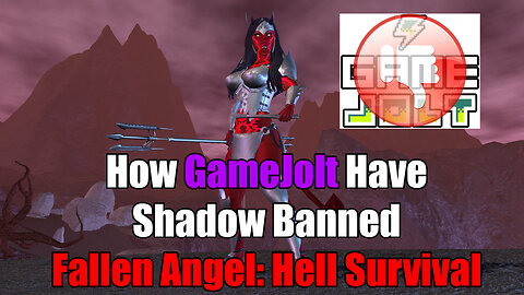 How #gamejolt #ShadowBans Fallen Angel: Hell Survival [THE PROOF]