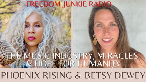 Phoenix Rising - The Music Industry, Miracles and hope for humanity