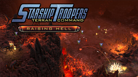 RAISING HELL DLC Challenge 2 | Starship Troopers Terran Command