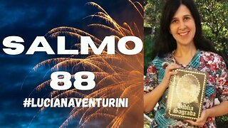 Salmo 88 #lucianaventurini #desenvolvimentopessoal #vivermelhor #salmo