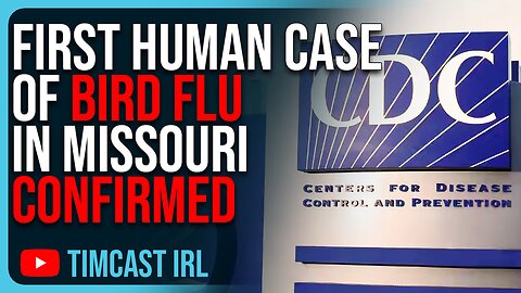 First Human Case Of Bird Flu In Missouri CONFIRMED