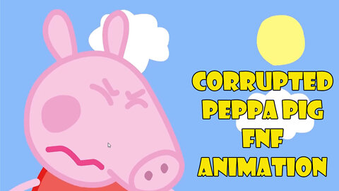 FNF ZONE | CORRUPTED PEPPA PIG FNF MOD