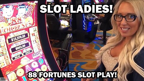 Fun Slot Play on 88 Fortunes with Lacey of the Slot Ladies! Slot Ladies