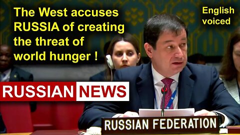 The West accuses Russia of creating the threat of world hunger! Grain Deal, Ukraine