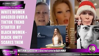 WHITE WOMEN ANGERED over a tiktok trend started by BLACK WOMEN