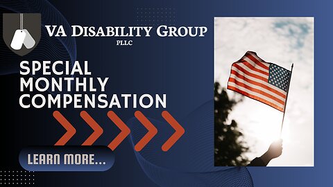 Special Monthly Compensation (SMC) | VA Disability Benefits