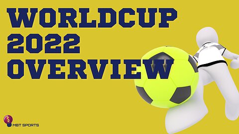 WorldCup 2022 Overview #FIFA2022 #Qatar2022