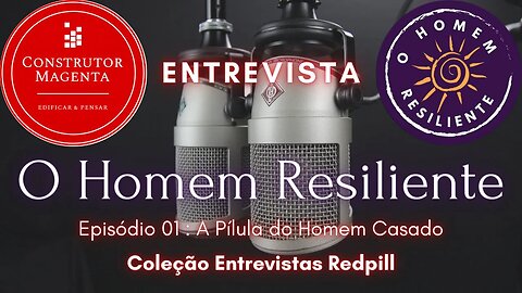 Episódio 01: A Pílula do Homem Casado / O Homem Resiliente