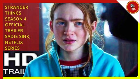 STRANGER THINGS Season 4 Official Trailer (NEW 2021) Sadie Sink, Netflix Series HD