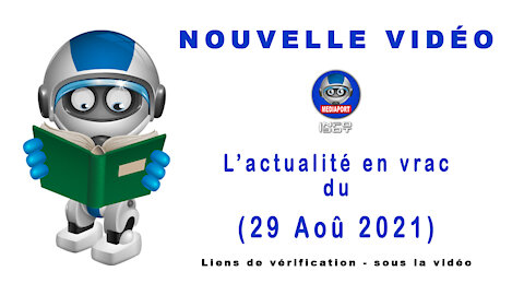 L'actualité en vrac du 26-08-2021 au 29-08-2021