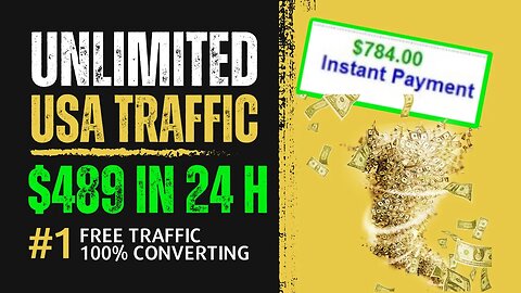 Unlimited Traffic MAKE $489 IN 24 Hours, CPA Marketing Tutorial, Ways To Make Money Online