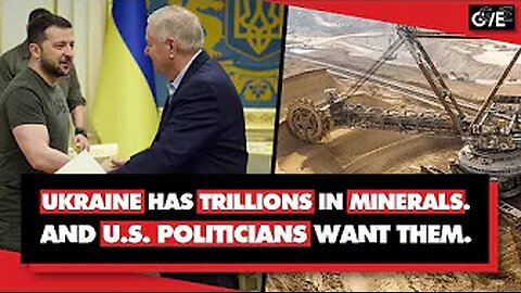 U.S. Admits Ukraine War is About 12 Trillion in Rare Minerals. Warcrimes, Plunder & Economic Rape