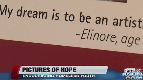 "Pictures of Hope" inspires, encourages homeless youth in Tucson