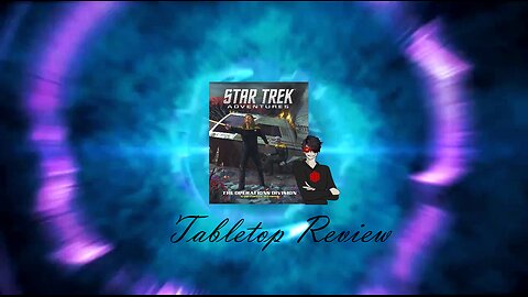 Tabletop Review #19: Star Trek Adventures Operation Division