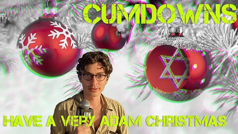 58 | A Very Adam Christmas | Cumtown 🏳️‍🌈💦