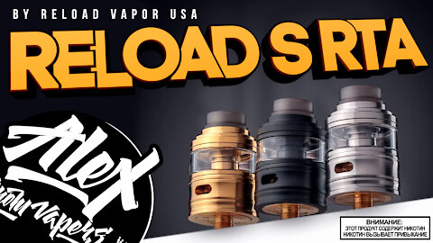 МОГУТ ПРАКТИКУЮТ l Reload S RTA by Reload Vapor USA l Alex VapersMD review