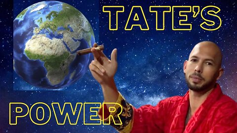 The power of Andrew Tate