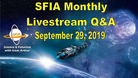 SFIA Monthly Livestream: September 29, 2019