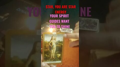 STAR ENERGY IS ALL AROUND YOU SPIRIT GUIDE SAYS TIME TO SHINE #tarotshort #motivationalshort #tarot