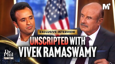 Dr. Phil's Unscripted Interview with Vivek Ramaswamy Dr. Phil Primetime