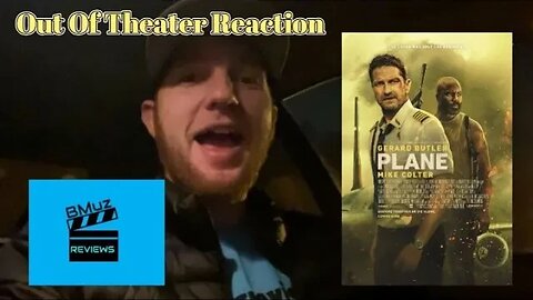 PLANE | Out Of Theater Reaction