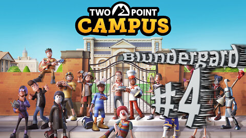 Two Point Campus #38 - Blundergard #4 - Grade A Spies, Two Stars, and Expelling Like a Boss