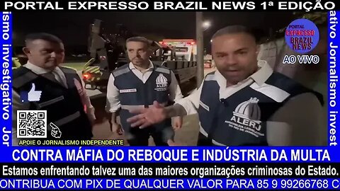 CONTRA MÁFIA DO REBOQUE E INDÚSTRIA DA MULTA