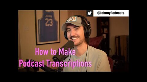 How to Create Podcast Transcriptions