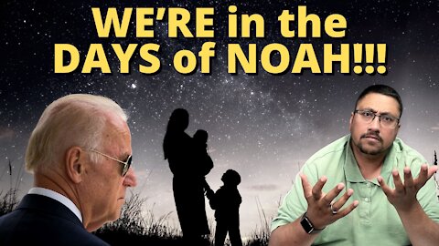 WE are MOST CERTAINLY living in the DAYS of NOAH!!!