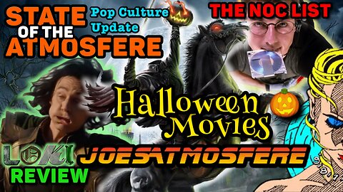 State of the Atmosfere: Loki Review, The Noc List & Halloween Part 1